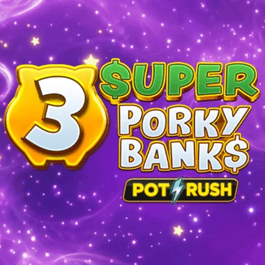 3 Super Porky Banks