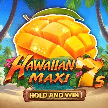 Hawaiian Maxi 7s Hold and Win game tile