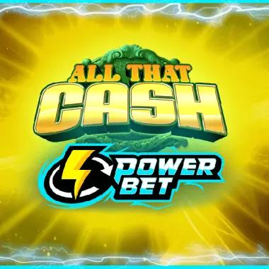 All That Cash Power Bet
