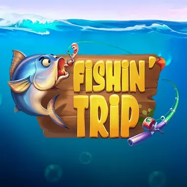 Fishin' Trip