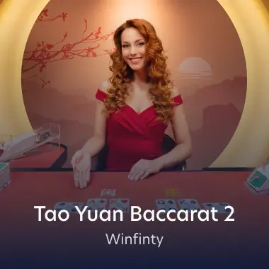 Tao Yuan Baccarat 2