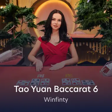 Tao Yuan Baccarat 6
